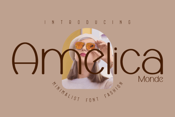 Amelica Monde: A Modern Sans Serif Font for Editorial Design and Digital Publishing