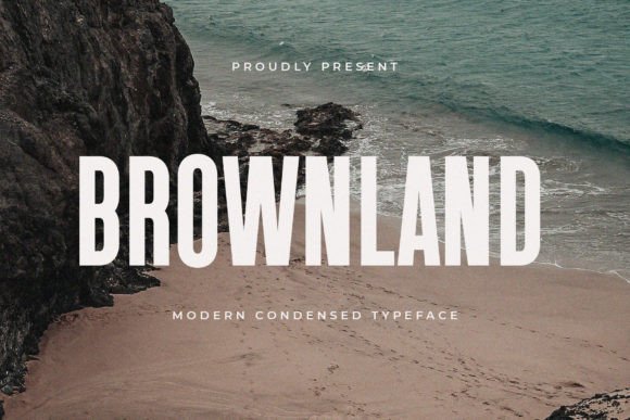 Brownland: A Cool Sans Serif Font for Handmade Business Designs