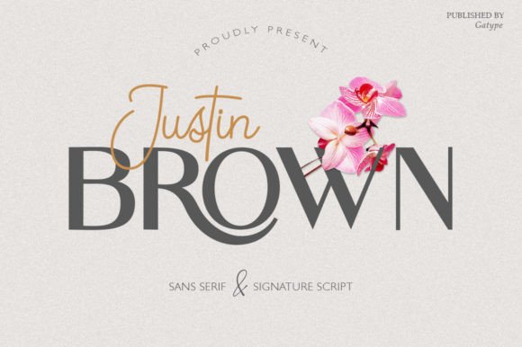 Justin Brown Duo: Luxury Font Pairing for Scroll-Stopping Marketing Design