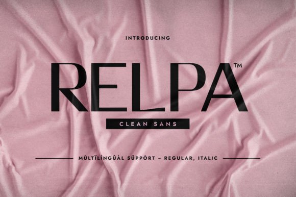 Relpa: The Chic Sans Serif Font for Modern Campaign Design
