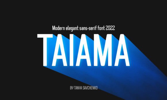 Taiama: A Modern Sans Serif Font for Scroll-Stopping Digital Content